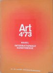 Internationale Kunstmesse Basel - Art 4'73: Basel Internationale Kunstmesse: 20.-25. Juni 1973 Schweizer Mustermesse + Supplement