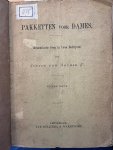 Maurik, Justus van - Theatre play 1900 | Pakketten voor dames. Dramatische grap in twee bedrijven. 5e druk. Amsterdam, Van Holkema & Warendorf, [ca. 1900], 8º: 62 [2] pp