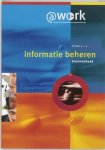 E.P. van Balen - Atwork - Informatie beheren Niveau 3-4 Bronnenboek