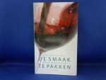 Casteren Cees van - De smaak te pakken / kies je favoriete wijn