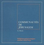 Messie, G. - Communautés de Jerusalem. Religieuze gemeenschappen ontstaan vanuit Parijs