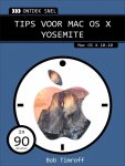 Bob Timroff - Ontdek snel - Tips voor Mac OS X Yosemite