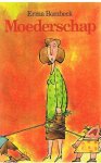 Bombeck, Erma - Moederschap