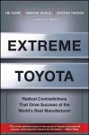 Emi Osono 255254 - Extreme Toyota Radical Contradictions That Drive Success at the World's Best Manufacturer