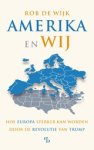 Rob de Wijk - Amerika en wij