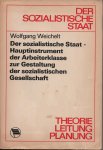 Wolfgang Weichelt - Der sozialistische Staat, 1952