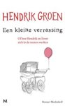 Hendrik Groen - Een kleine verrassing