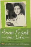 Marian Hoefnagel - Anne Frank An authorised, easy-to-read biography