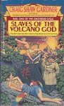 Gardner, Craig Shaw - Cineverse 1: Slaves of the Volcano God