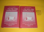Dooren, G. van. - En wij zijn ontkomen! Verhaal van een kerkstrijd in oorlogstijd. Deel I en II.