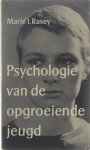 Rasey Marie I. - Psychologie van de opgroeiende jeugd