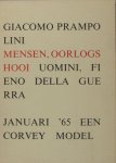 Prampolini, Giacomo. - Uomini, fieno della guerra/Mensen, oorlogshooi.