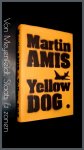 Amis, Martin - Yellow dog