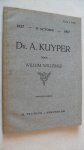 Willemsz Willem - Dr. A. Kuyper  1837-1917