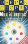 Deepak Chopra - Hoe Wij God Kunnen Ervaren