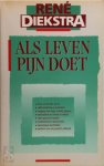 Rene Diekstra - Als leven pijn doet