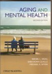 Segal, Daniel L. / Honn Qualls, Sara / Smyer, Michael A. - Aging and Mental Health Segal, Daniel L. / Honn Qualls, Sara / Smyer, Michael A. - Aging and Mental Health