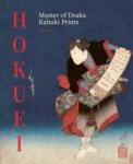 Fiorillo, John: - Hokuei. Master of Osaka Kabuki Prints.