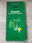 Michelin - Guide de tourisme; Causses Cévennes-Bas Languedoc