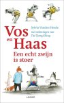Sylvia Vanden Heede, Thé Tjong-Khing - Vos en Haas - Een echt zwijn is stoer