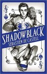 Sebastien De Castell - Spellslinger 2: Shadowblack