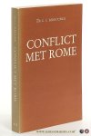 Berkouwer, Gerrit Cornelis. - Conflict met Rome. [ 3e druk ].