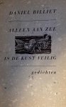 Daniel Billiet, Gerda Dendooven - Alleen aan zee is de kust veilig