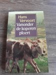 [{:name=>'Hans Vervoort', :role=>'A01'}] - Vanonder de koperen ploert / Grote ABC / nr. 626