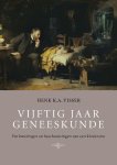 Henk K.A. Visser - Vijftig jaar geneeskunde herinneringen en beschouwingen van een kinderarts