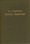 Dorresteijn T. - Achttal Predikaties
