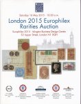  - London 2015 Europhilex Rarities Auction