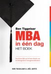 Ben Tiggelaar, Joel Aerts - Ben Tiggelaar MBA in een dag - het boek