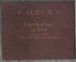  - Album der Thee-Kultuur op Java. Aangeboden door Kahrel's Thee, Groningen