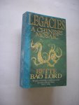 Lord, Bette Bao - Legacies. A Chinese Mosaic (Chinese history second half 20th C)