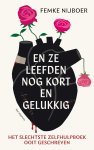 Femke Nijboer - En ze leefden nog kort en gelukkig