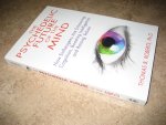 Roberts, Thomas B., Ph.D. - The Psychedelic Future of the Mind / How Entheogens Are Enhancing Cognition, Boosting Intelligence, and Raising Values