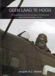 BARTELS, Jacques A.C. - Geen laag te hoog - De eerste uitzending van de Nederlandse luchtmacht, naar IJsland in het kader van het Tweede Internationale Pooljaar 1932-1933. BARTELS, Jacques A.C. - Geen laag te hoog - De eerste uitzending van de Nederlandse luchtmacht, naar IJsland in het kader van het Tweede Internationale Pooljaar 1932-1933.