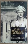 Rendell, Ruth - Het bruidsmeisje