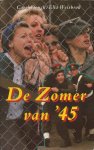 Donk, Carel en Weisbrod, Ella - De zomer van '45