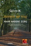 Âmeluna Vzw - Gij en ik, samen op weg naar andere zorg