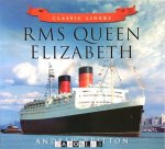 Andrew Britton - RMS Queen Elizabeth. Classic Liners