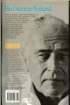 Ludlum, Robert . Vertaling  Marleen verhoef   Omslagontwerp Rob  van Middendorp - Het Osterman Weekend