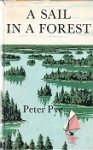 Pye, Peter - A Sail in a Forest