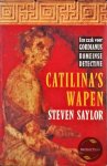 Steven Saylor - Catilina's wapen