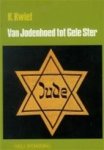 Konrad Kwiet 118463 - Van Jodenhoed tot gele ster