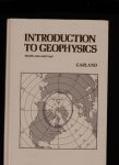 Garland, George D. - Introduction to Geophysics (Mantle, Core and Crust)
