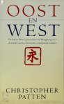Chris Patten, Margreet de Boer - Oost en West De laatste Britse gouverneur van Hongkong over de mythe van het Aziatische economische wonder