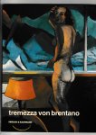 2 tentoonstellingscatalogi - Tremezza von Brentano + Bewegung im Realismus