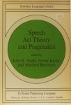 SEARLE, J.R., KIEFER, F., BIERWISCH, M., (EDS.) - Speech act theory and pragmatics.