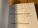 Ouweneel, Gerard (met signatuur  en opdracht van de schrijver) - Een aangename Onrust